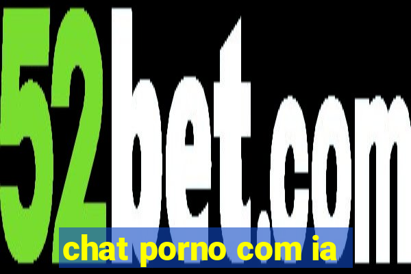 chat porno com ia